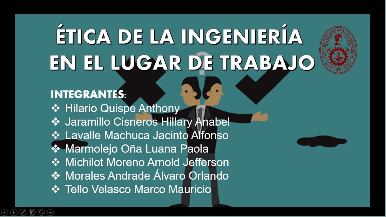 etica de la ingenieria en el lugar de trabajo