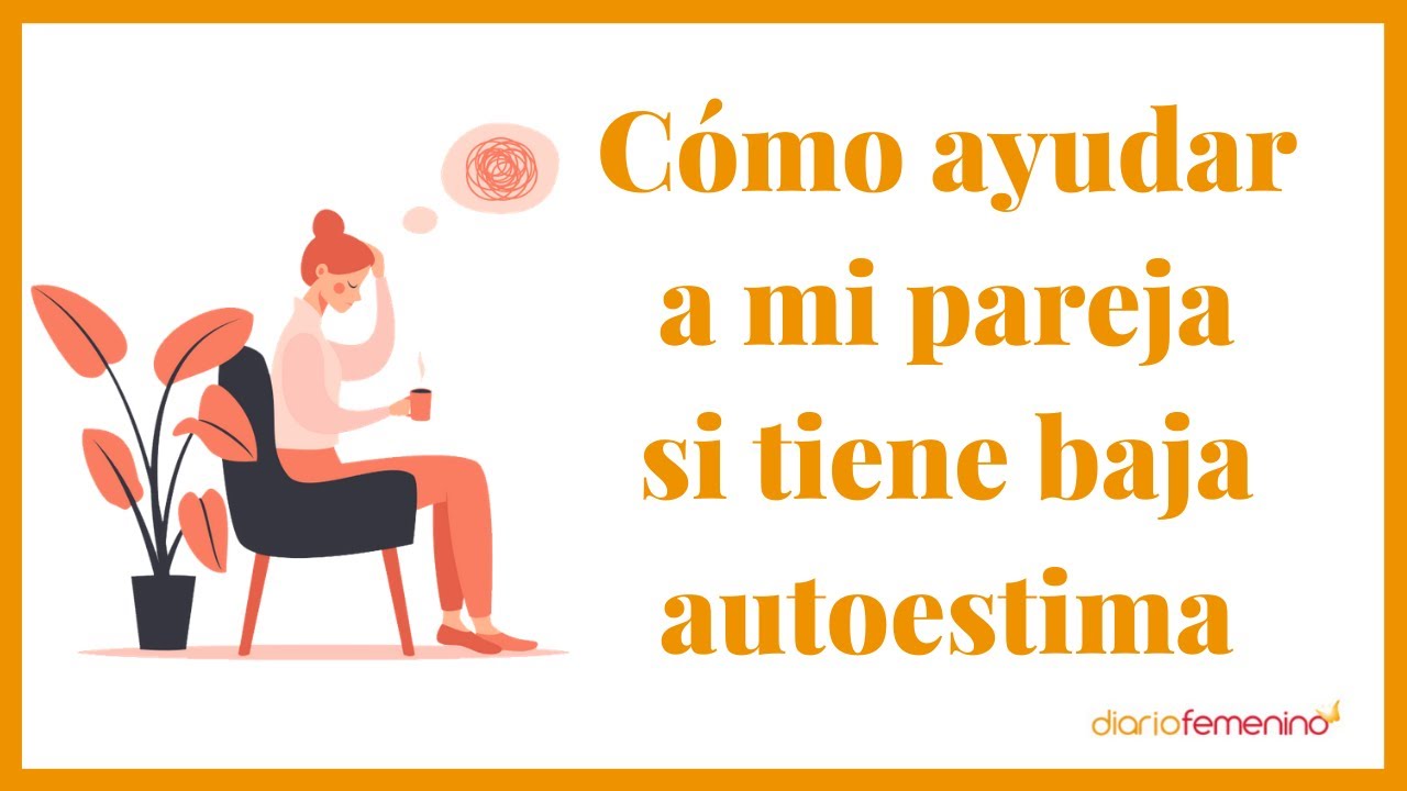 frases para subir el autoestima a mi novia