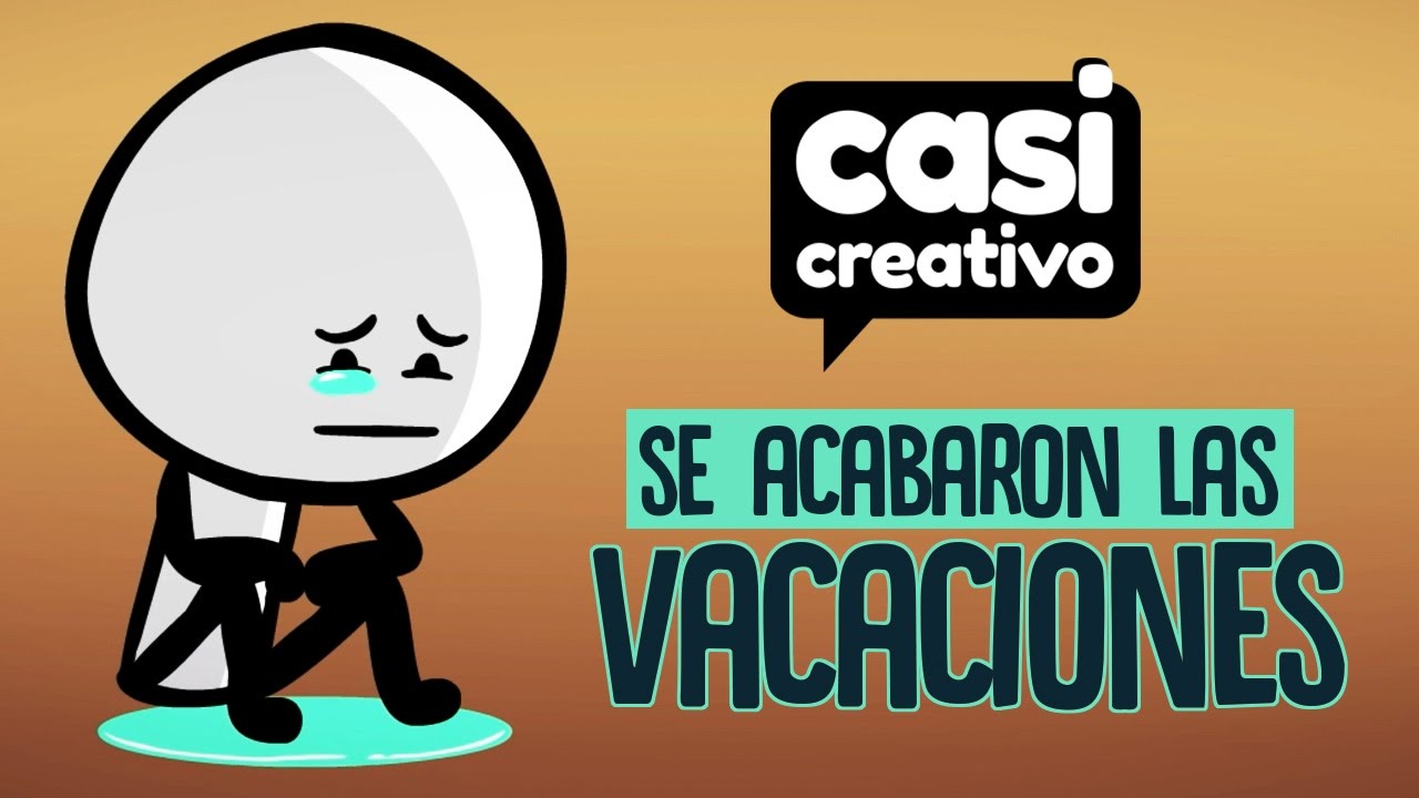 hay tristeza en los corazones se acabaron las vacaciones