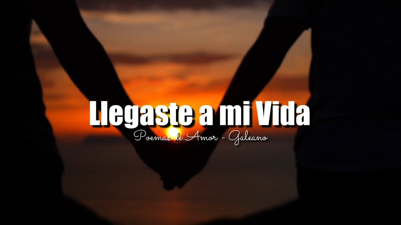 llegaste ami vida cuando menos lo esperaba frases