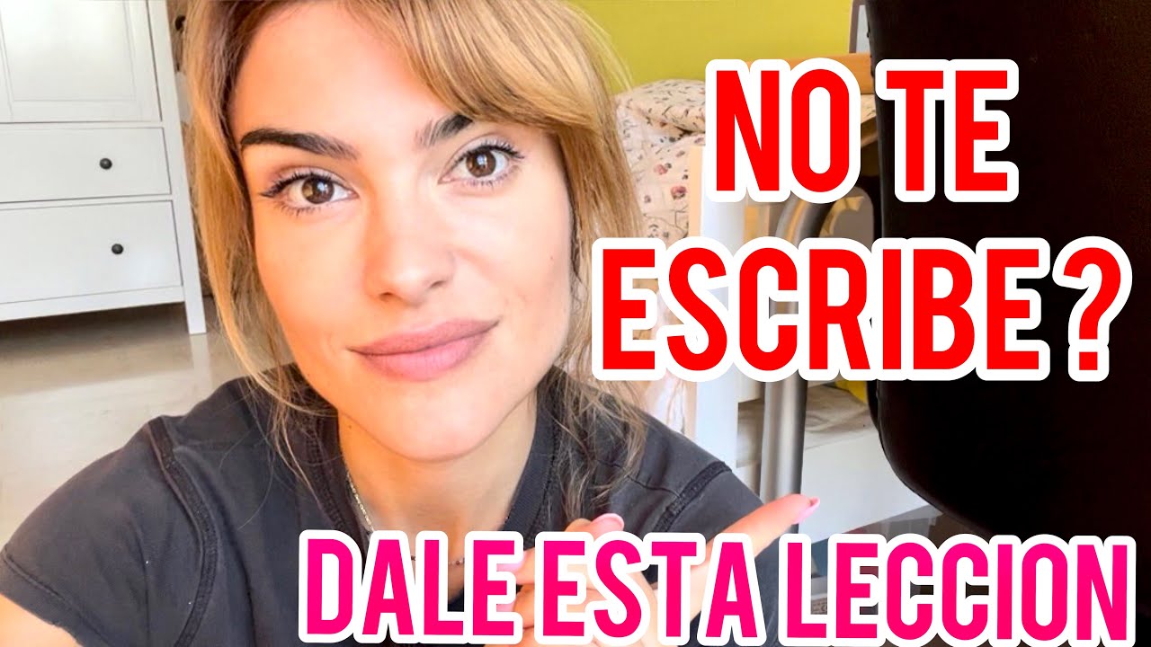 mi novia no me escribe si yo no le escribo
