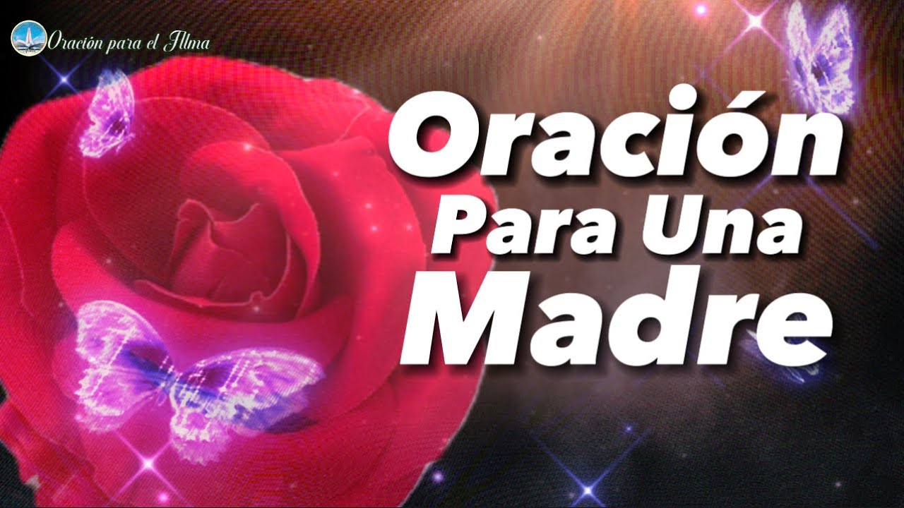 oracion corta para el dia de la madre