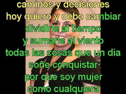 porque soy mujer con defectos y virtudes letra