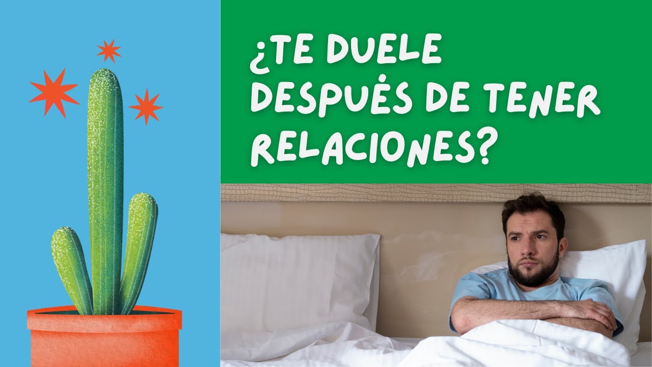 porque un hombre se rosa cuando tiene relaciones