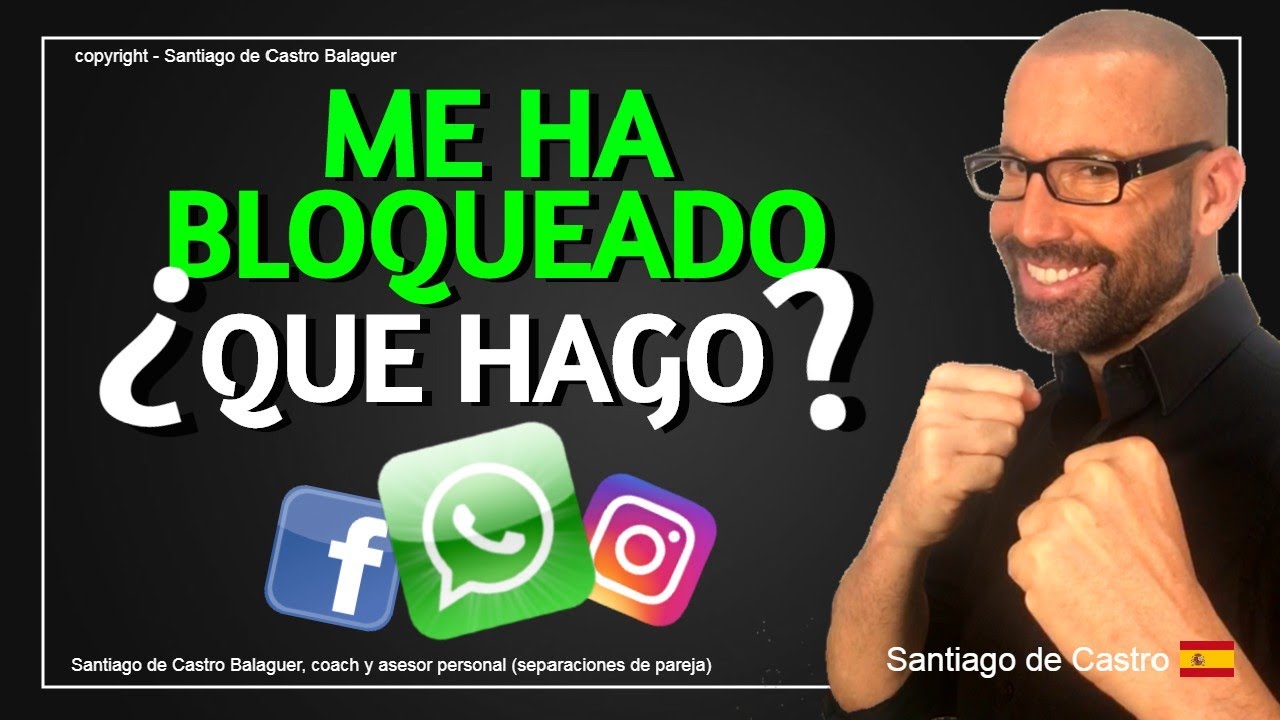 que hacer si tu ex te bloquea en whatsapp