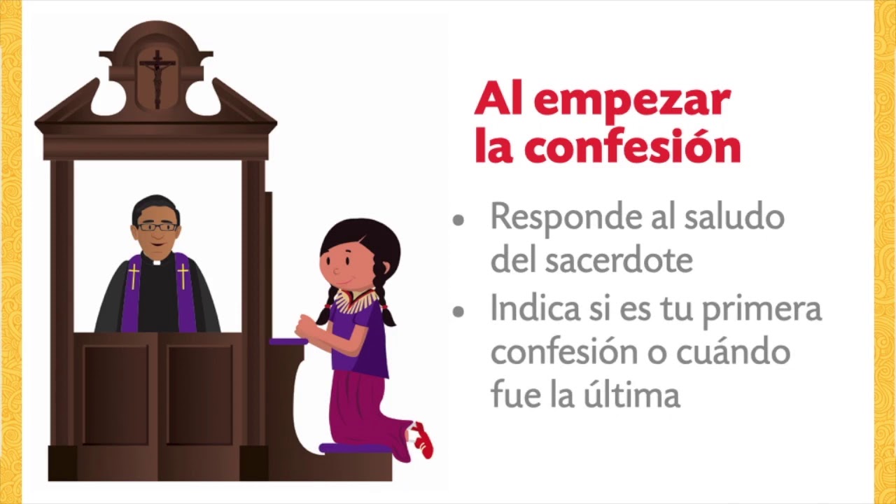 que se dice cuando te vas a confesar