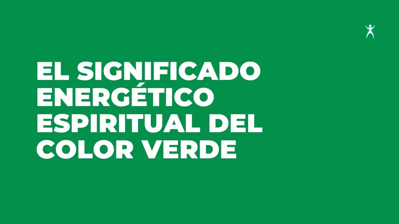 que significa el color verde en lo espiritual