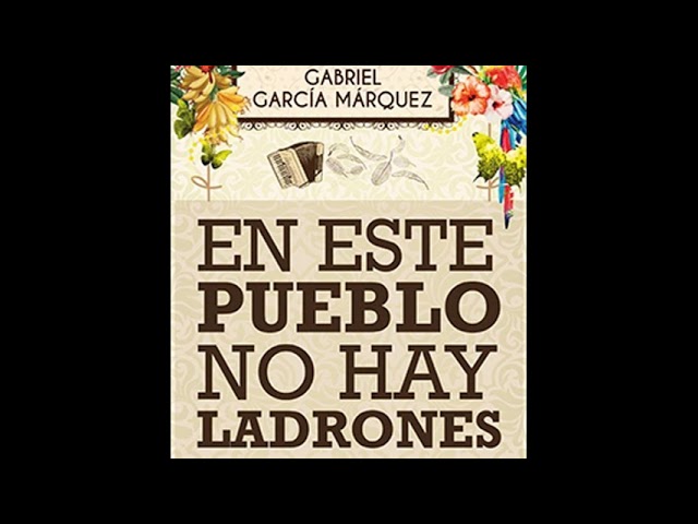 resumen de en este pueblo no hay ladrones