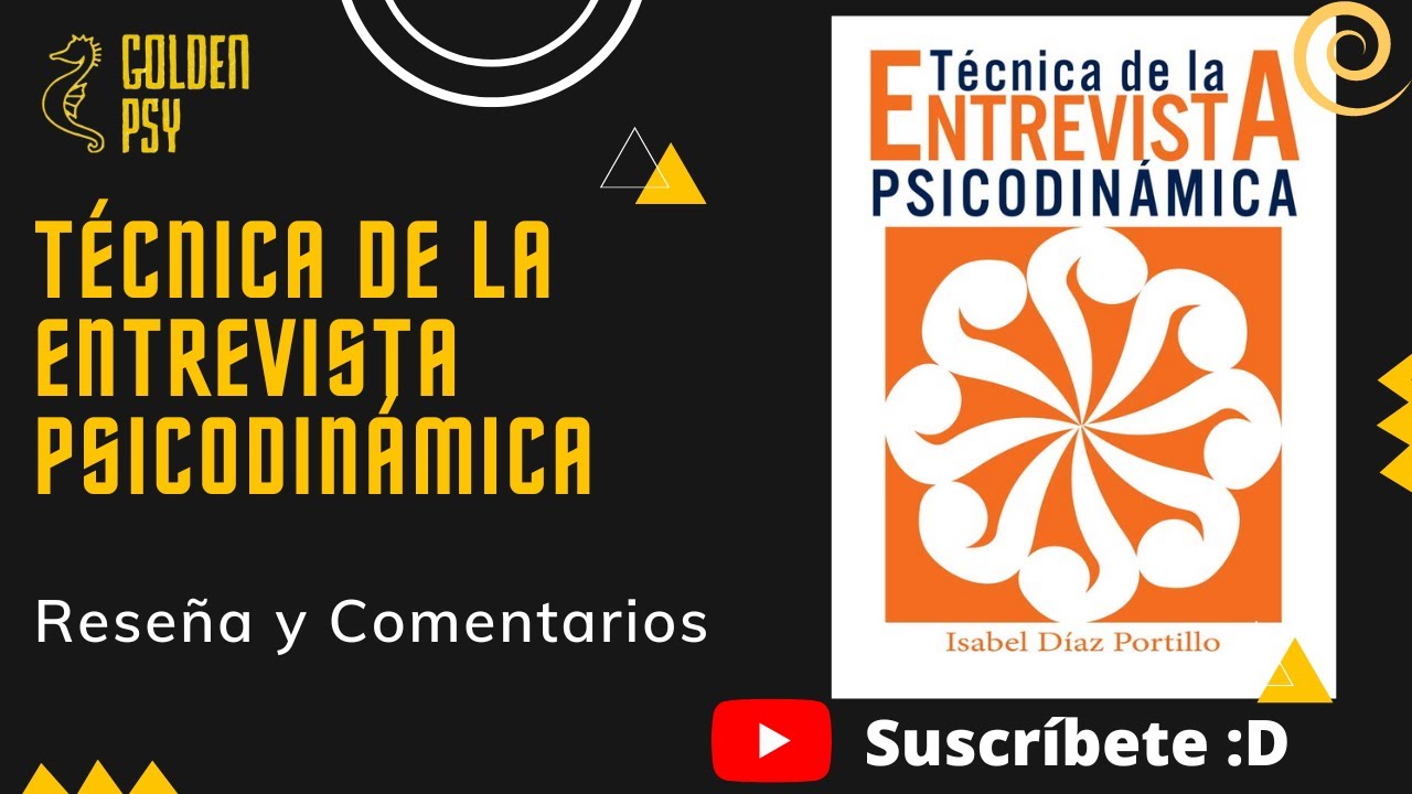 resumen del libro tecnicas de la entrevista psicodinamica