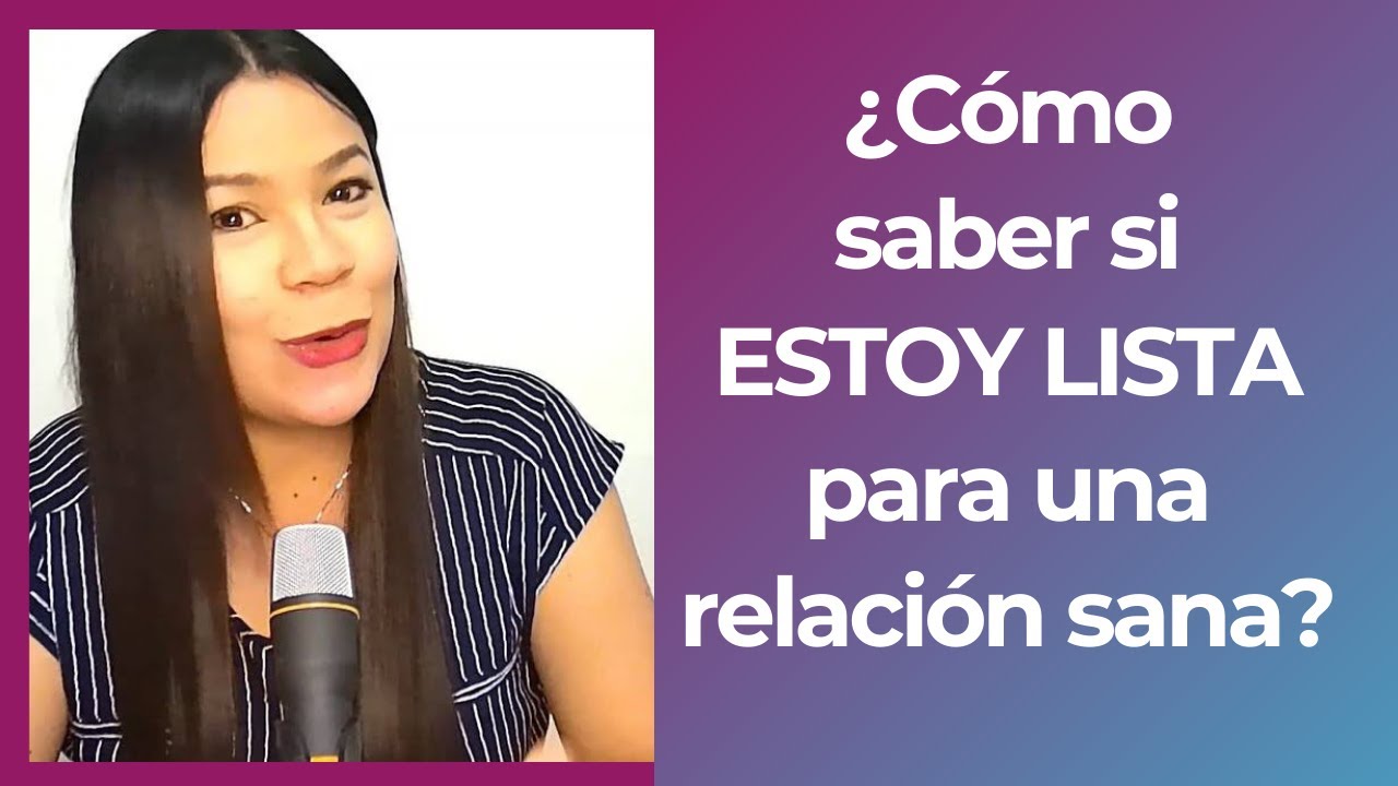 test para saber si estoy preparada para una nueva relacion