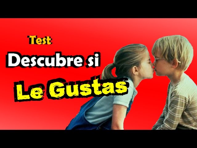 test para saber si le gustas a alguien