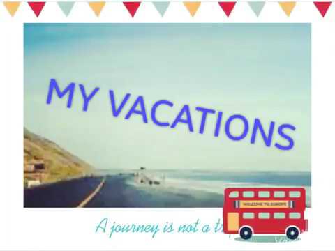texto de mis vacaciones en inglés y español
