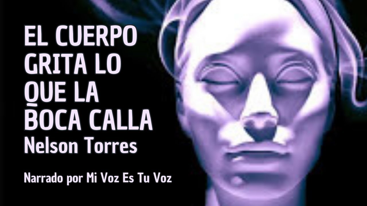 tu cuerpo dice lo que tu boca calla