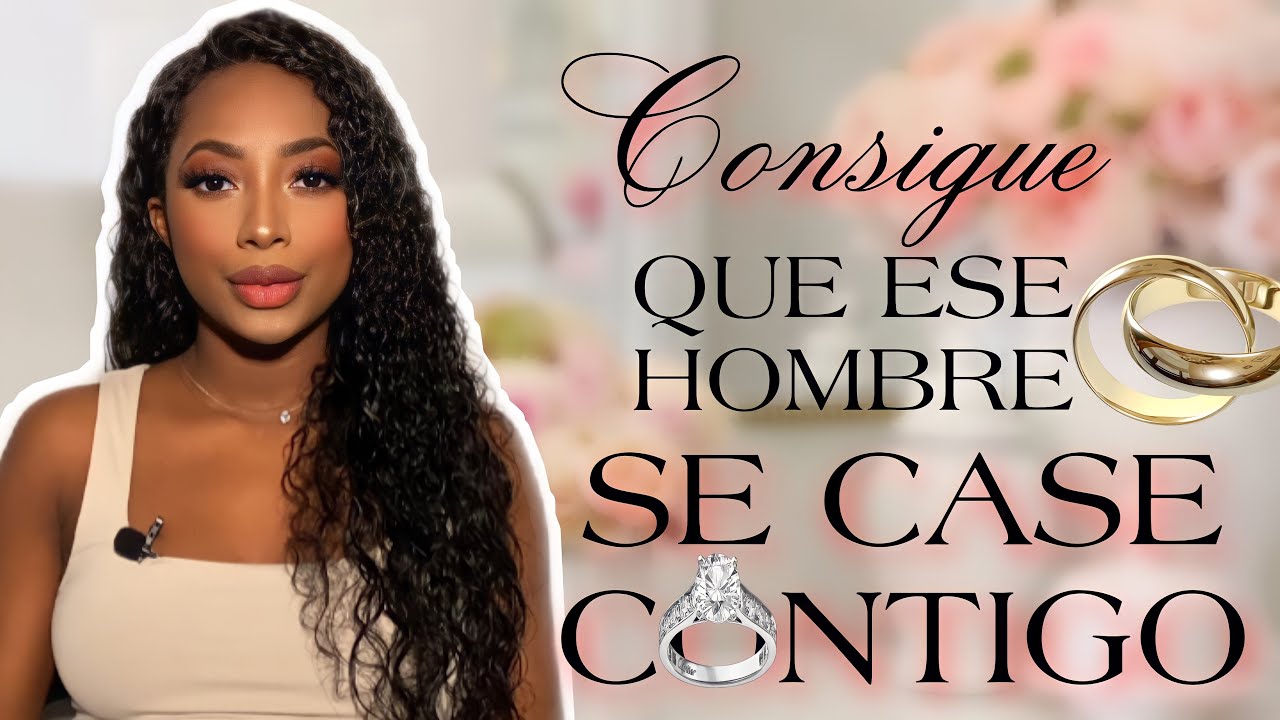 como lograr que mi novio me pida matrimonio