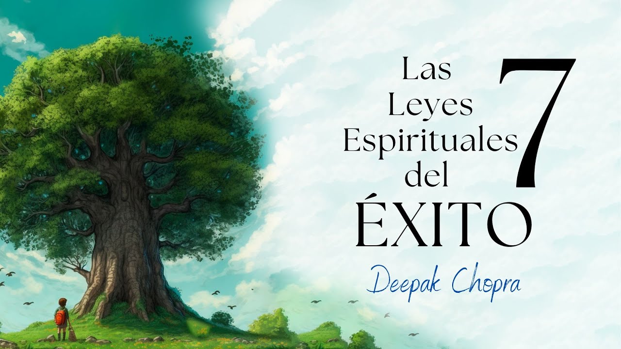 cuales son las 7 leyes espirituales del exito