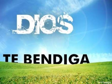 dios te bendiga en todo lo que hagas