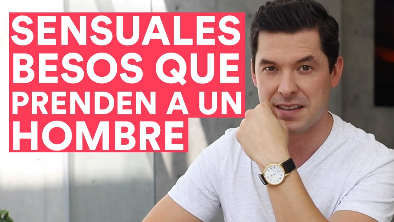 donde besar a un hombre para volverlo loco