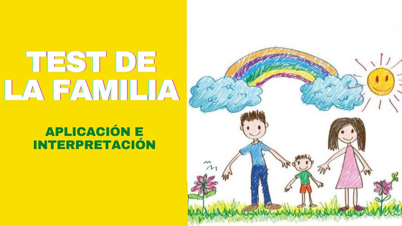ejemplo de interpretación del test de la familia