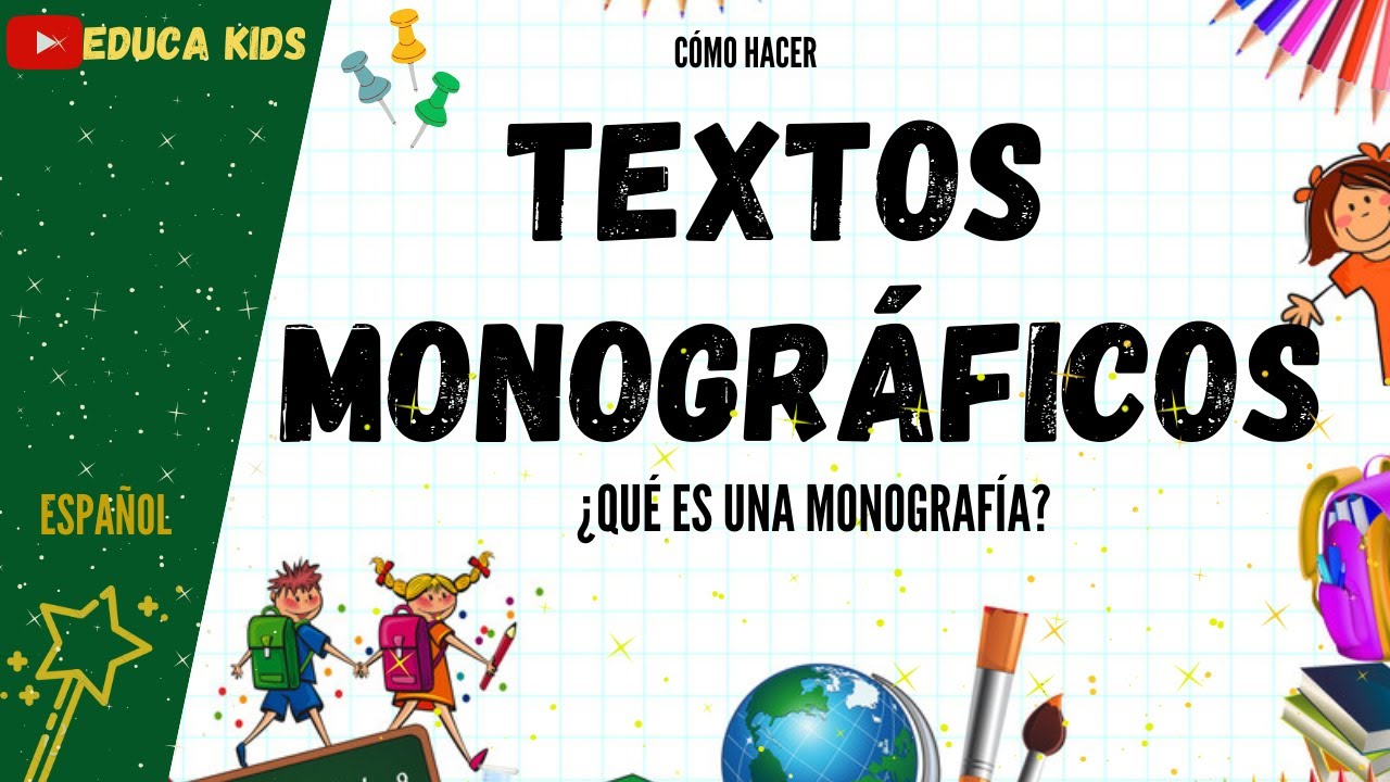 ejemplos de monografias cortas para niños de primaria