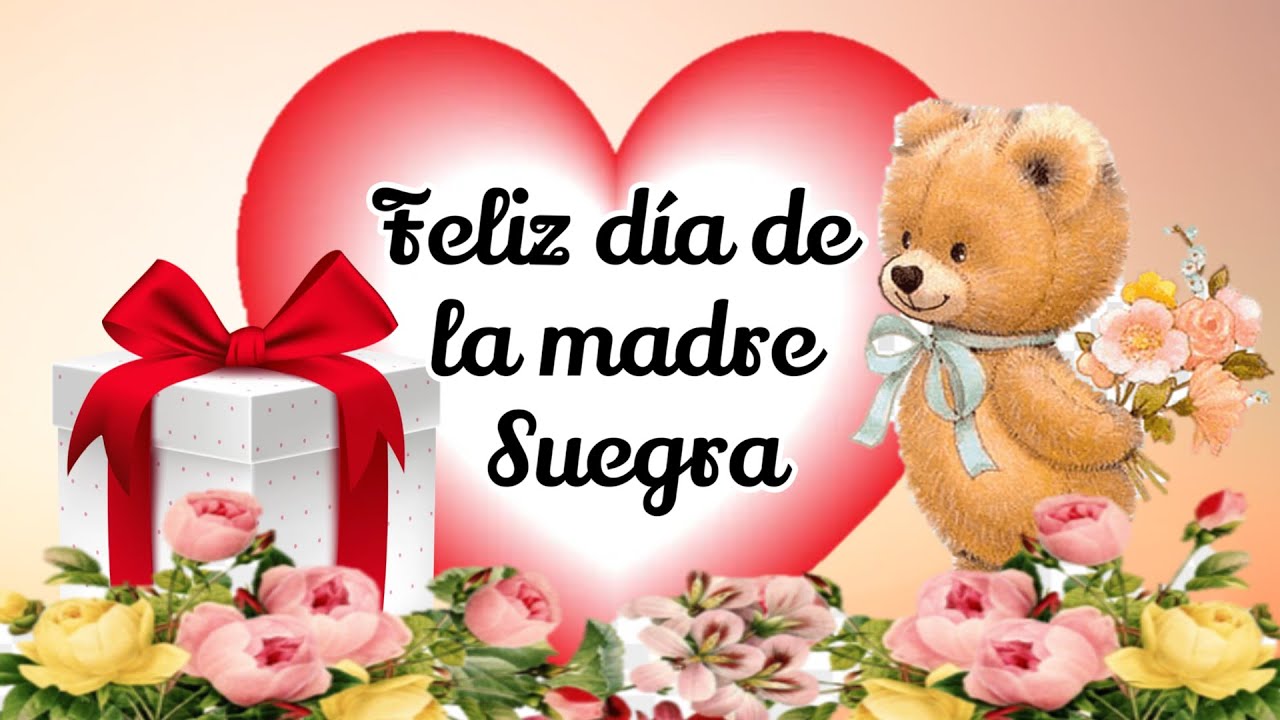 feliz día de la madre para mi suegra