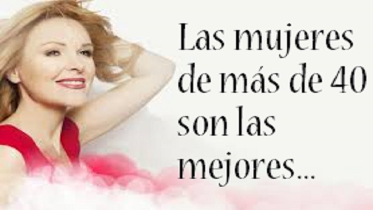 frases para los 40 años de una mujer