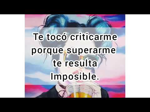 frases para los que hablan mal de ti