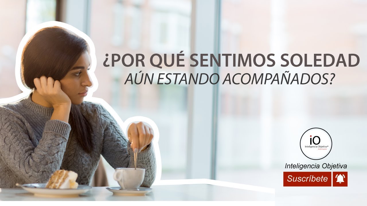 la peor soledad es sentirse solo estando acompañado