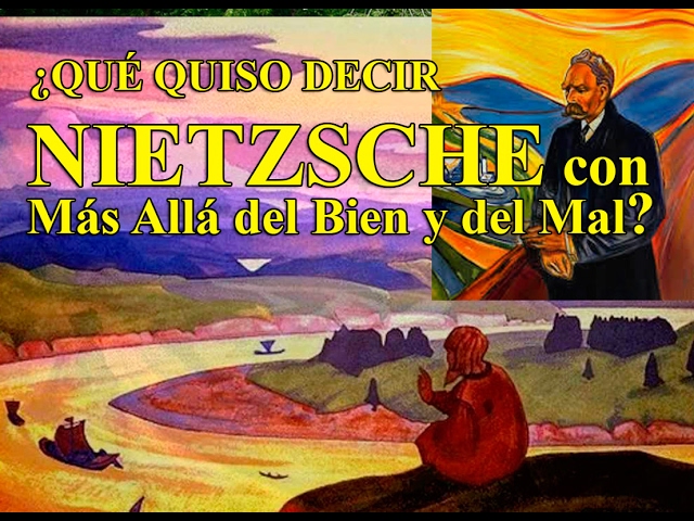 mas alla del bien y del mal nietzsche analisis