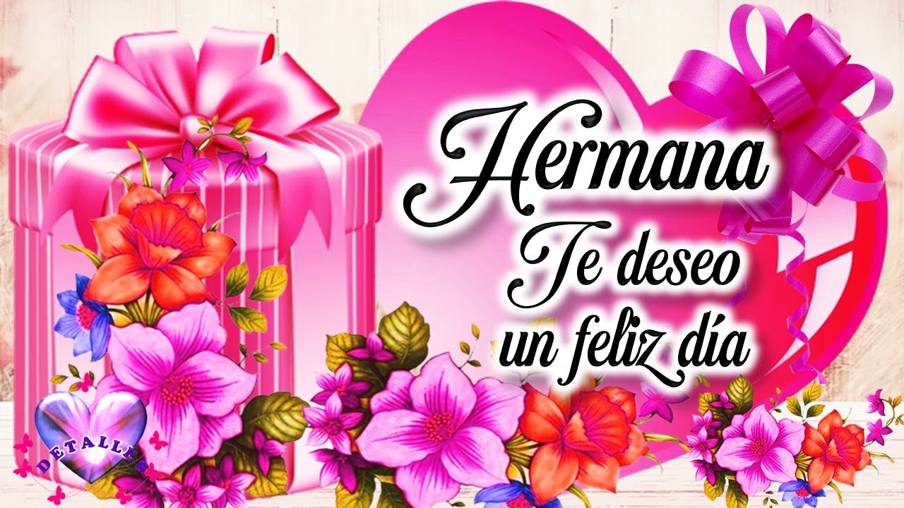 mensajes del dia delas madres para mi hermana