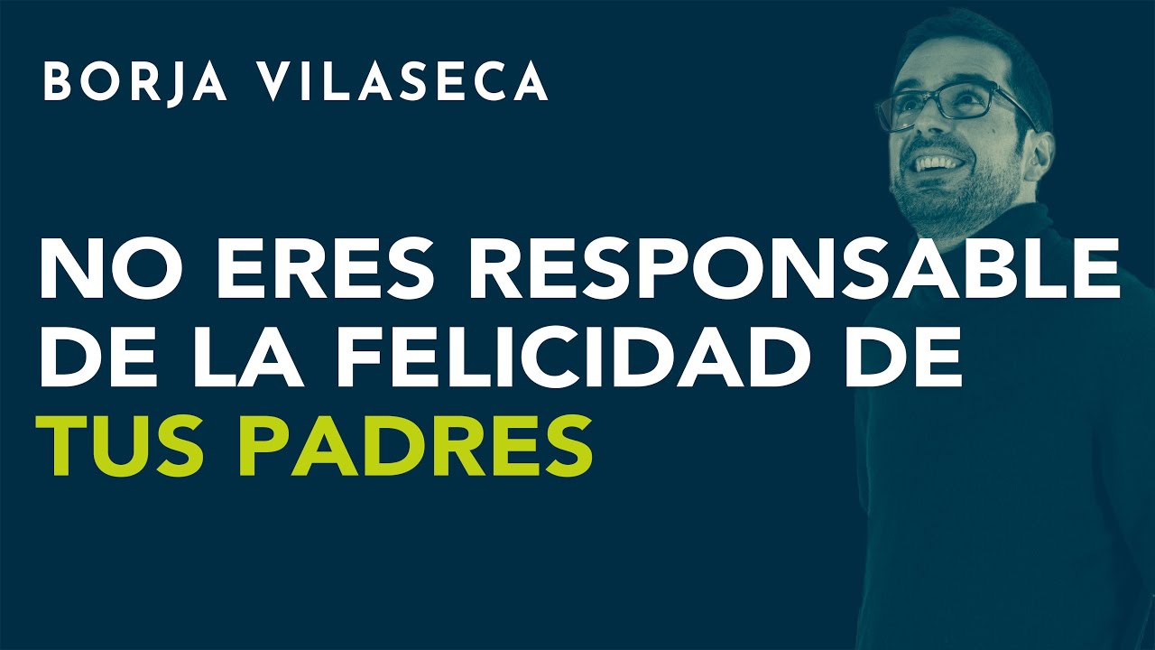 no eres responsable de la felicidad de los demas