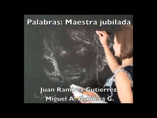 palabras de un maestro jubilado a sus compañeros