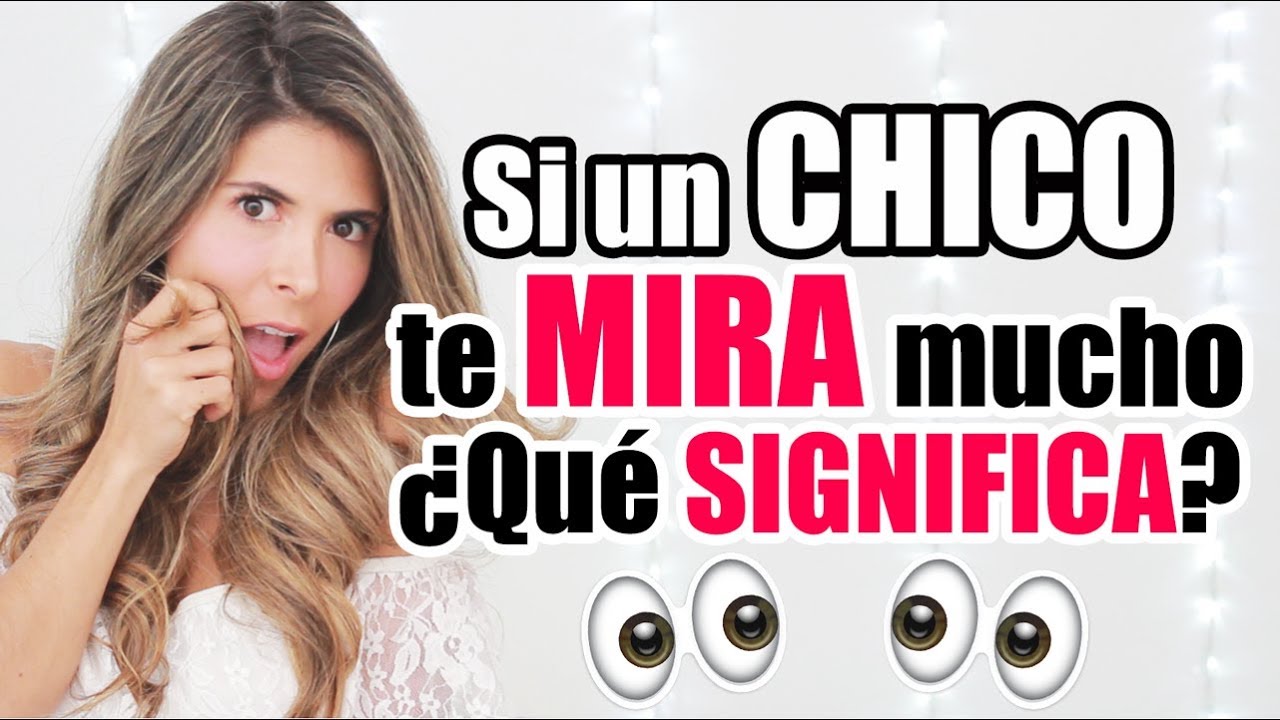 que significa cuando un niño te mira mucho