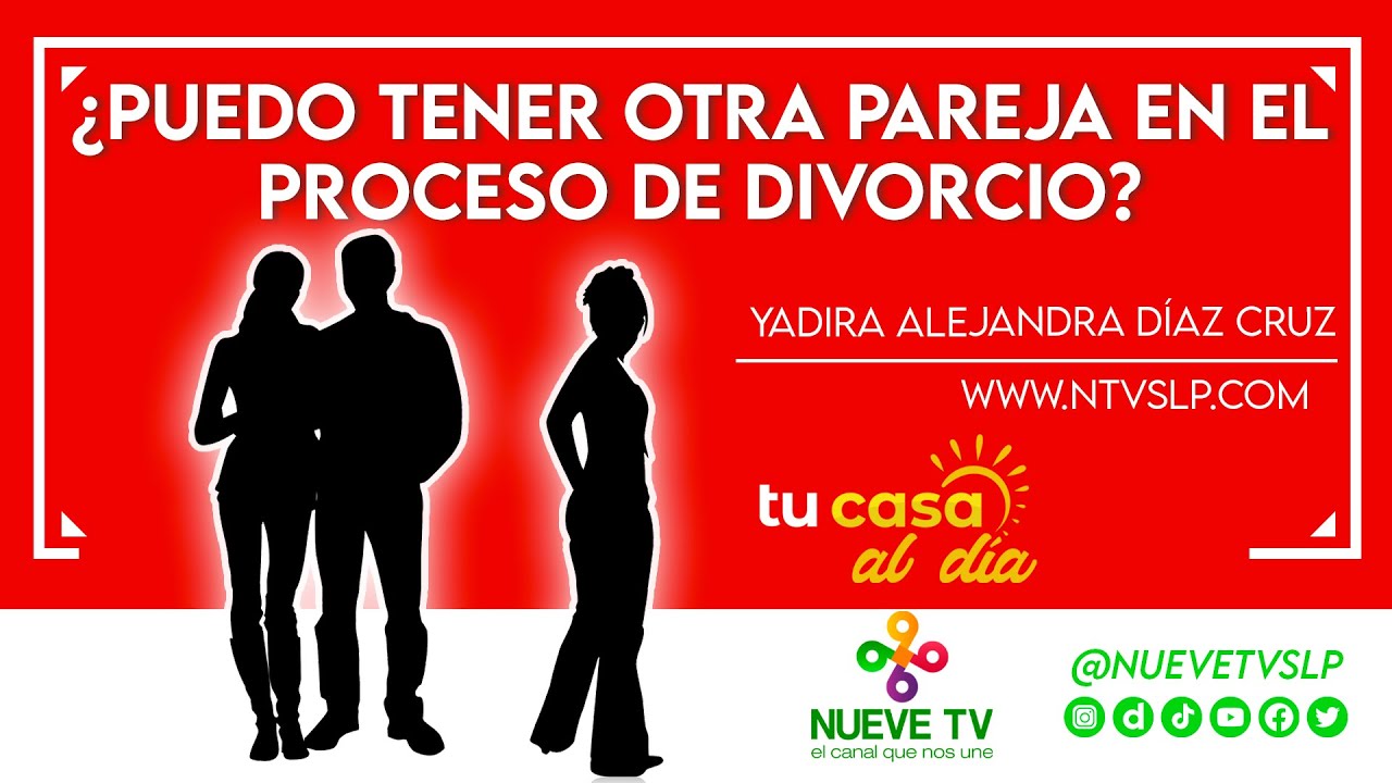 si estoy en proceso de divorcio puedo tener otra pareja