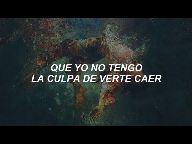 si yo no tengo la culpa de verte caer letra